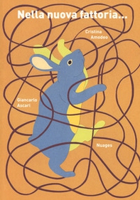 Nella nuova fattoria - Librerie.coop Nella nuova fattoria - Librerie.coop