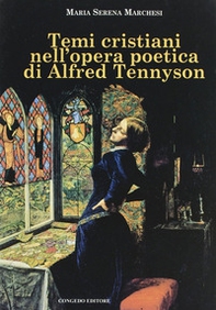 Tempi cristiani nell'opera poetica di Alfred Tennyson - Librerie.coop Tempi cristiani nell'opera poetica di Alfred Tennyson - Librerie.coop