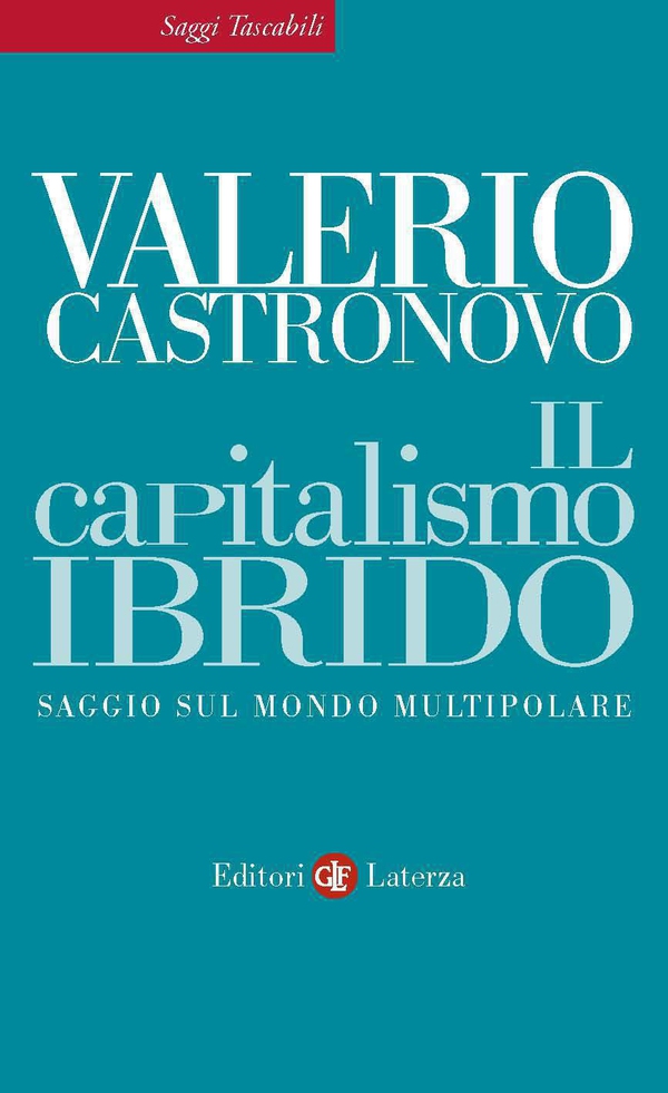 Il capitalismo ibrido - Librerie.coop Il capitalismo ibrido - Librerie.coop