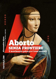 Aborto senza frontiere - Librerie.coop Aborto senza frontiere - Librerie.coop