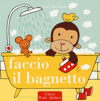 Faccio il bagnetto - Librerie.coop Faccio il bagnetto - Librerie.coop