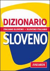 Dizionario sloveno. Italiano-sloveno, sloveno-italiano - Librerie.coop