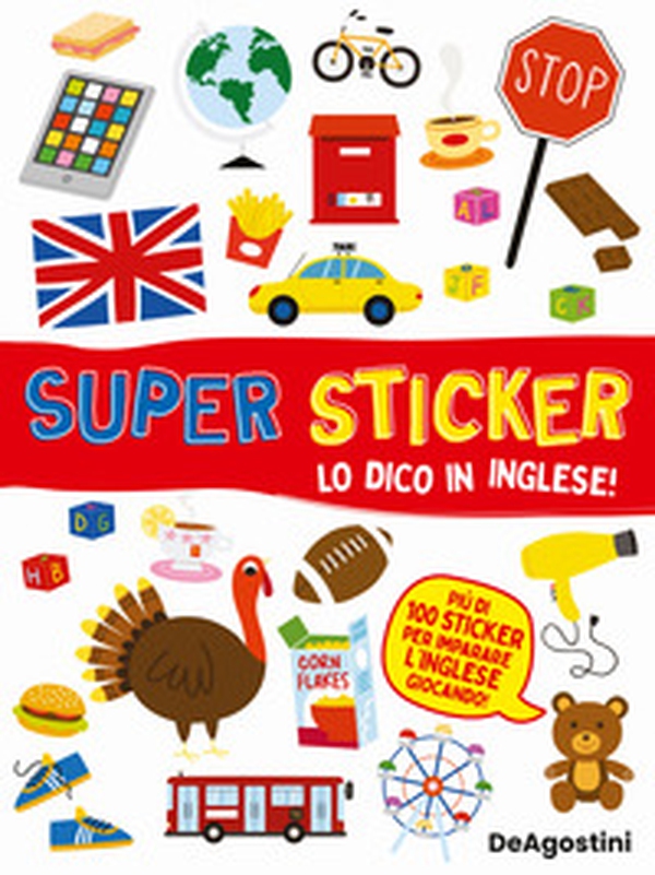 Lo dico in inglese. Super sticker - Librerie.coop Lo dico in inglese. Super sticker - Librerie.coop