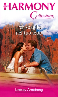 Per sbaglio nel tuo letto - Librerie.coop Per sbaglio nel tuo letto - Librerie.coop