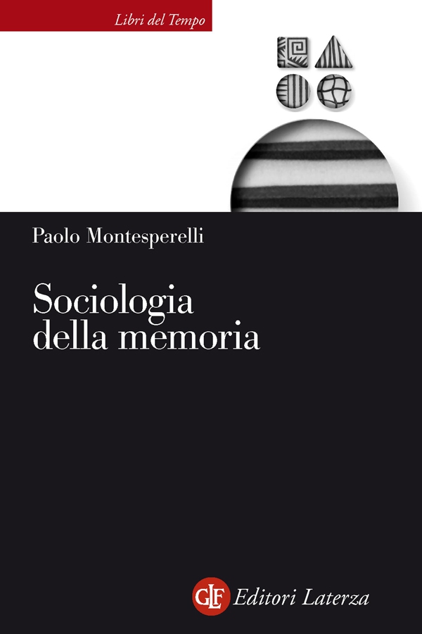 Sociologia della memoria - Librerie.coop Sociologia della memoria - Librerie.coop
