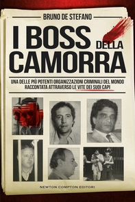 I boss della camorra - Librerie.coop