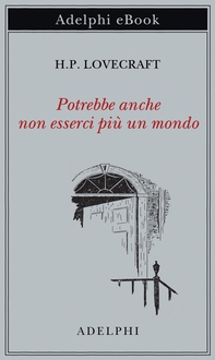 Potrebbe anche non esserci più un mondo - Librerie.coop Potrebbe anche non esserci più un mondo - Librerie.coop