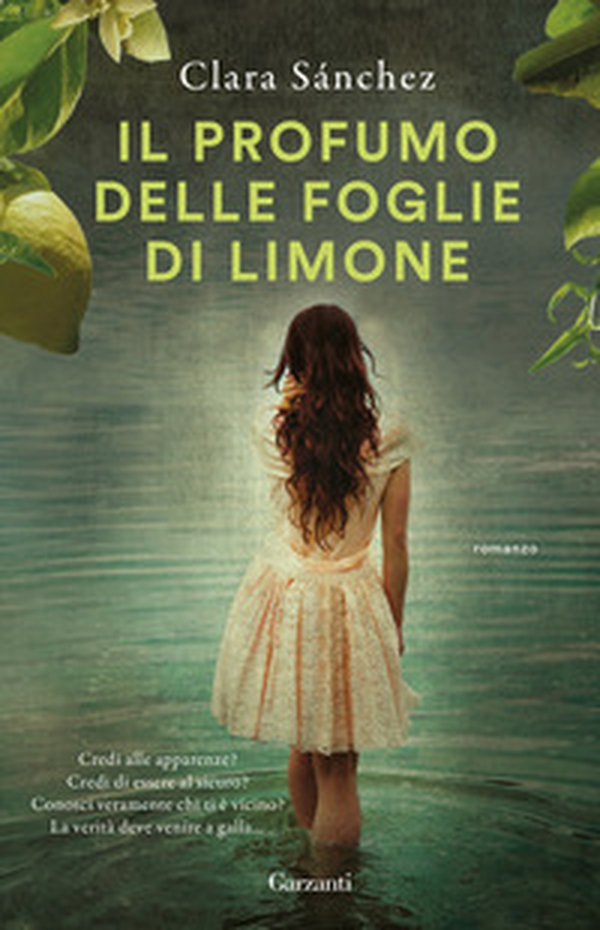 Il profumo delle foglie di limone - Librerie.coop Il profumo delle foglie di limone - Librerie.coop