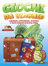 Giochi da viaggio. Labirinti, differenze, sudoku e tanti giochi scaccia-noia - Librerie.coop