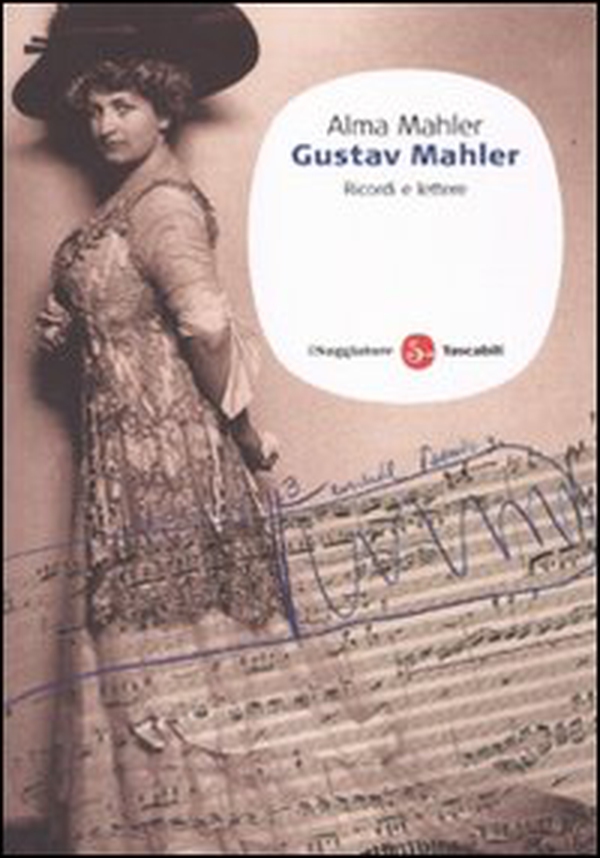Gustav Mahler. Ricordi e lettere - Librerie.coop Gustav Mahler. Ricordi e lettere - Librerie.coop