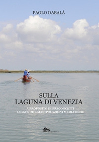 Sulla laguna di Venezia - Librerie.coop