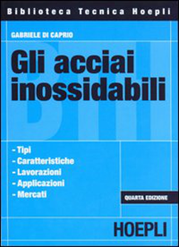 Gli acciai inossidabili - Librerie.coop