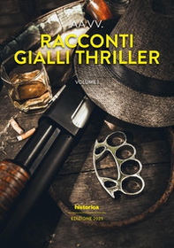 Racconti gialli thriller - Vol. 1 - Librerie.coop