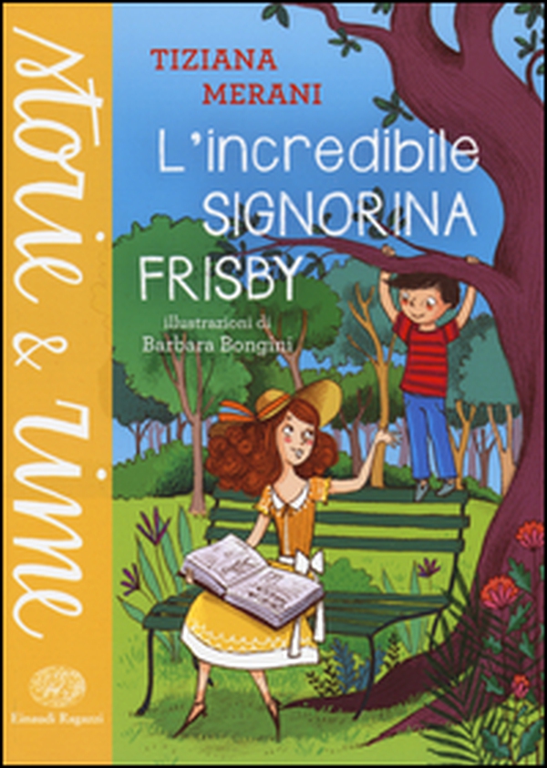 L'incredibile signorina Frisby - Librerie.coop L'incredibile signorina Frisby - Librerie.coop