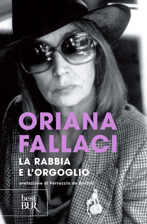 La Rabbia e l'Orgoglio - Librerie.coop La Rabbia e l'Orgoglio - Librerie.coop