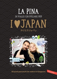 I love Japan - Librerie.coop I love Japan - Librerie.coop