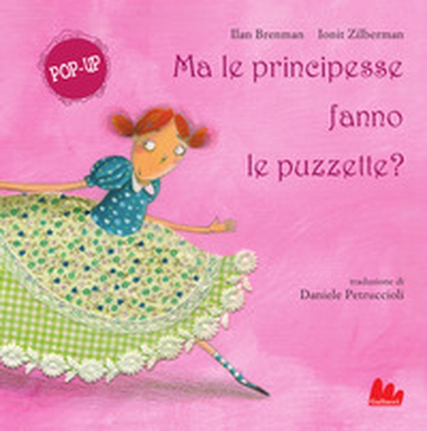 Ma le principesse fanno le puzzette? Pop-up - Librerie.coop