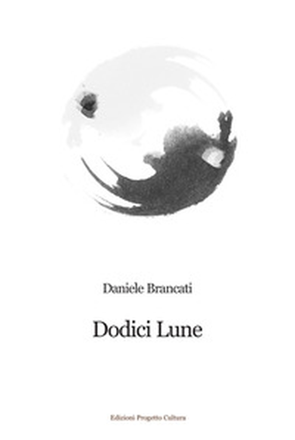 Dodici lune - Librerie.coop Dodici lune - Librerie.coop