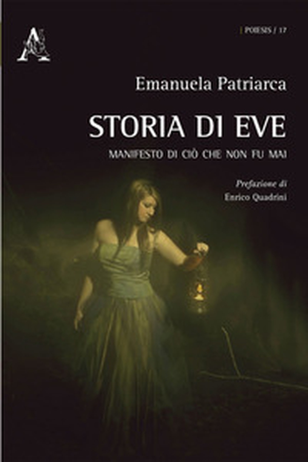 Storia di Eve. Manifesto di ciò che non fu mai - Librerie.coop Storia di Eve. Manifesto di ciò che non fu mai - Librerie.coop