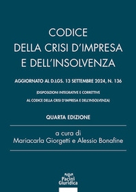 Codice della crisi d'impresa e dell'insolvenza. Aggiornato al d.lgs 13 settembre 2024 n. 136 - Librerie.coop