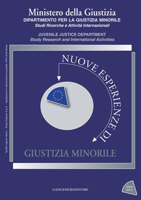 Nuove esperienze di Giustizia Minorile - Unico 2013 - Librerie.coop Nuove esperienze di Giustizia Minorile - Unico 2013 - Librerie.coop