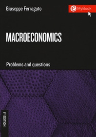 Macroeconomics. Problems and questions - Librerie.coop