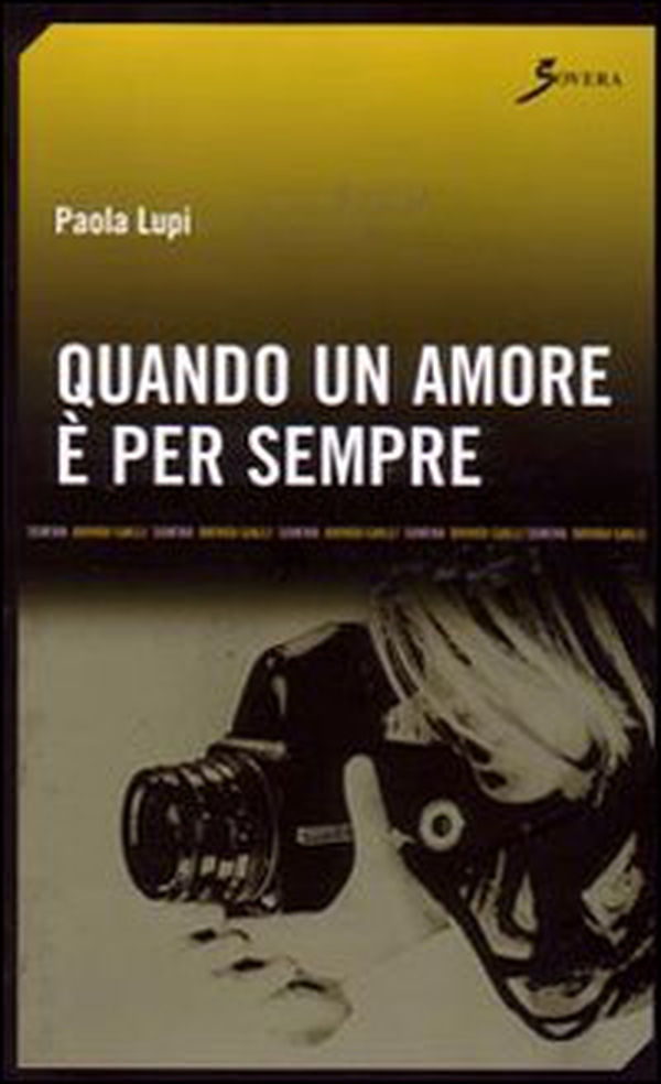 Quando un amore è per sempre - Librerie.coop Quando un amore è per sempre - Librerie.coop
