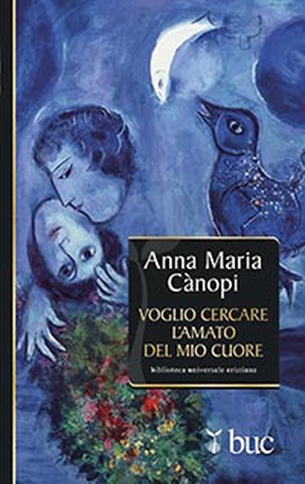 Voglio cercare l'amato del mio cuore. Spunti meditativi sul Cantico dei Cantici - Librerie.coop Voglio cercare l'amato del mio cuore. Spunti meditativi sul Cantico dei Cantici - Librerie.coop