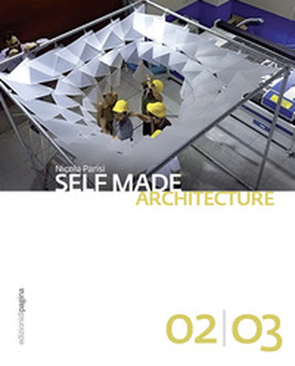Self made architecture - Librerie.coop Self made architecture - Librerie.coop