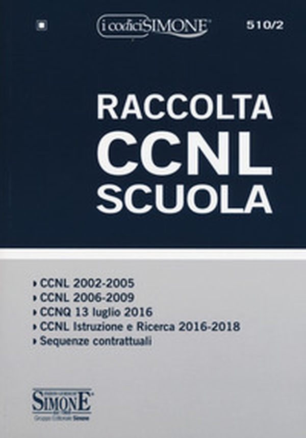 Raccolta CCNL Scuola - Librerie.coop Raccolta CCNL Scuola - Librerie.coop