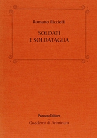 Soldati e soldataglia - Librerie.coop Soldati e soldataglia - Librerie.coop