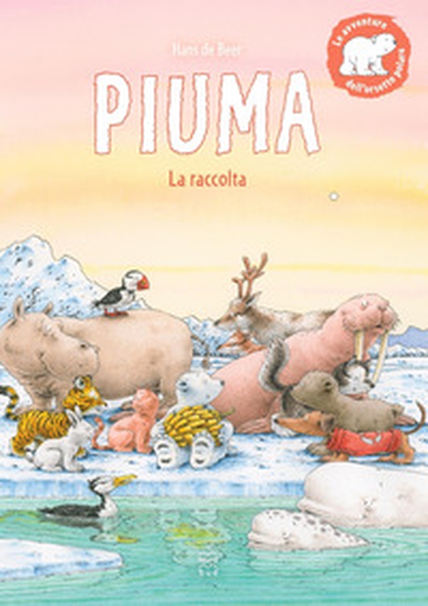Piuma. La raccolta - Librerie.coop Piuma. La raccolta - Librerie.coop