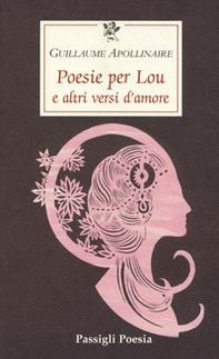 Poesie per Lou e altri versi d'amore - Librerie.coop Poesie per Lou e altri versi d'amore - Librerie.coop