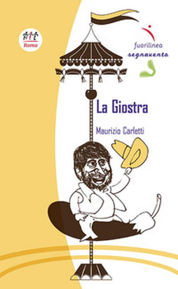 La giostra - Librerie.coop La giostra - Librerie.coop