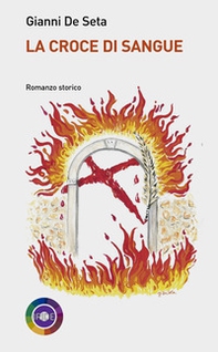 La croce di sangue - Librerie.coop