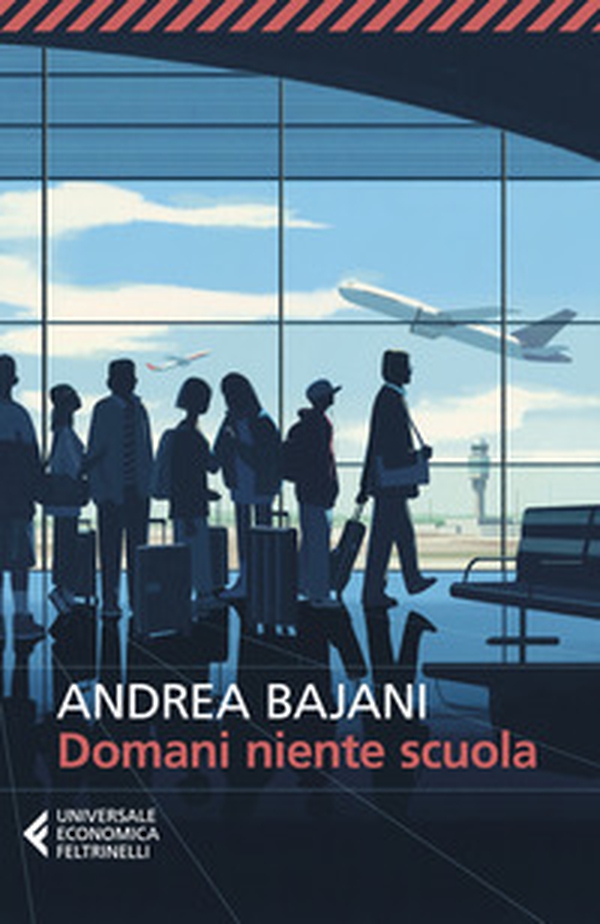 Domani niente scuola - Librerie.coop Domani niente scuola - Librerie.coop