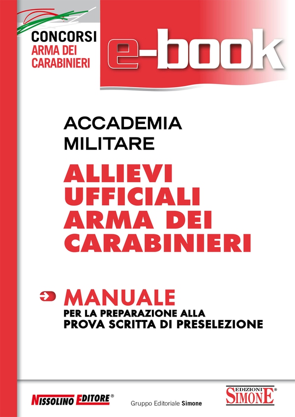 Accademia Militare - Allievi Ufficiali Arma dei Carabinieri - Manuale - Librerie.coop Accademia Militare - Allievi Ufficiali Arma dei Carabinieri - Manuale - Librerie.coop
