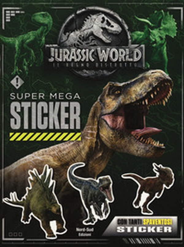 Super mega sticker. Jurassic world, il regno perduto. Con adesivi - Librerie.coop Super mega sticker. Jurassic world, il regno perduto. Con adesivi - Librerie.coop