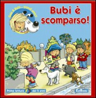 Bubi è scomparso - Librerie.coop Bubi è scomparso - Librerie.coop