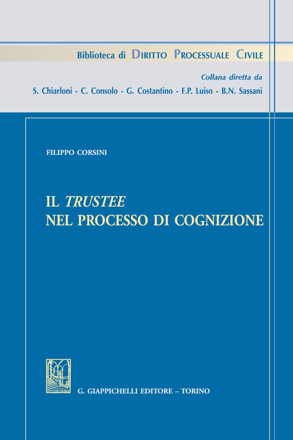 Il trustee nel processo di cognizione - Librerie.coop Il trustee nel processo di cognizione - Librerie.coop