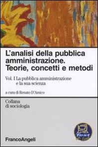 L'analisi della pubblica amministrazione. Teorie, concetti e metodi - Librerie.coop