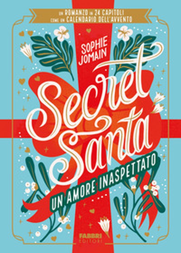 Secret Santa. Un amore inaspettato - Librerie.coop Secret Santa. Un amore inaspettato - Librerie.coop
