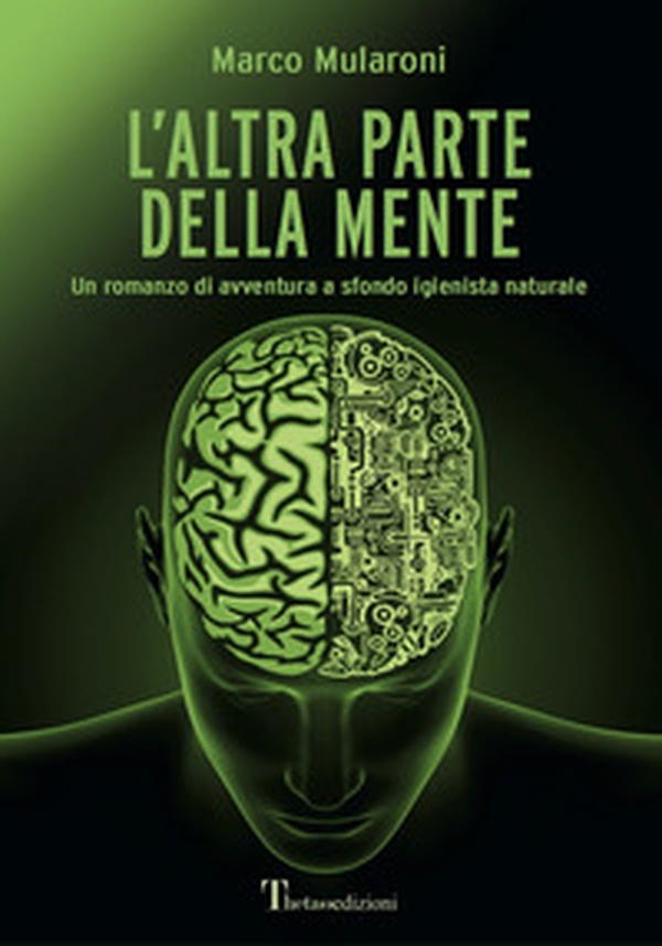 L'altra parte della mente - Librerie.coop L'altra parte della mente - Librerie.coop