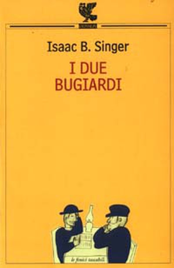 I due bugiardi - Librerie.coop I due bugiardi - Librerie.coop