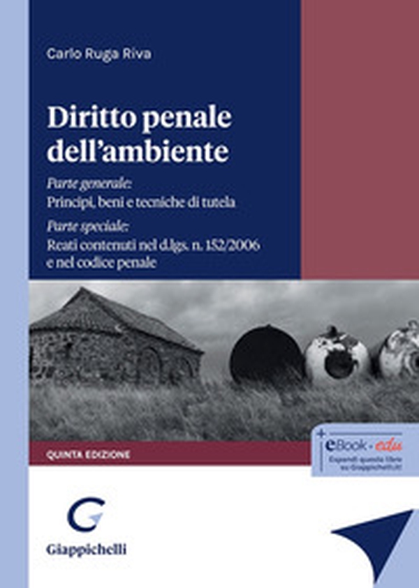 Diritto penale dell'ambiente - Librerie.coop Diritto penale dell'ambiente - Librerie.coop