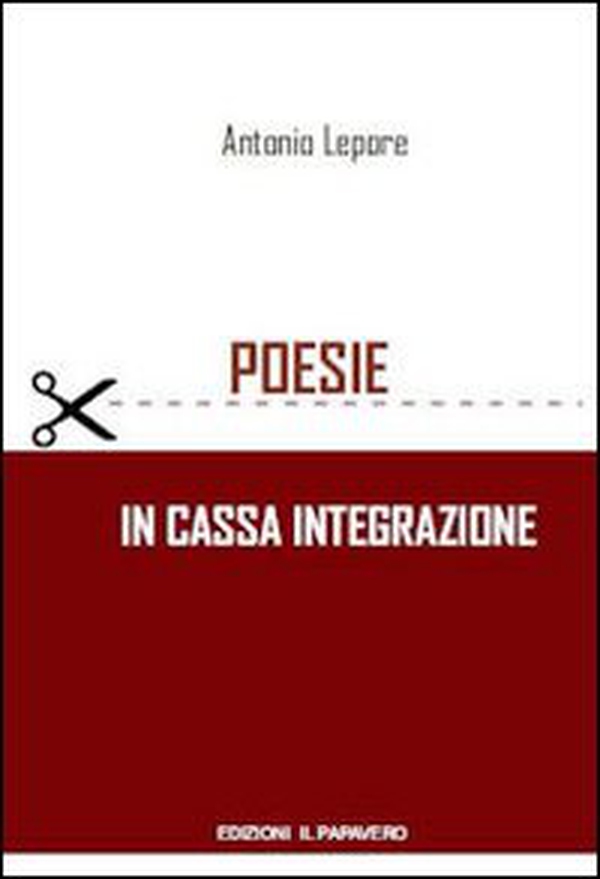 Poesie in cassa integrazione - Librerie.coop Poesie in cassa integrazione - Librerie.coop