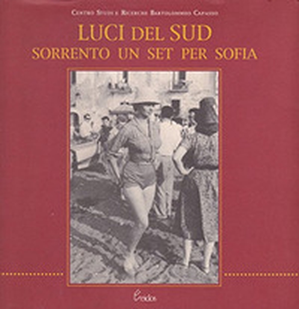Luci del Sud. Sorrento un set per Sofia - Librerie.coop Luci del Sud. Sorrento un set per Sofia - Librerie.coop