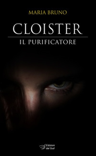Cloister. Il purificatore - Librerie.coop
