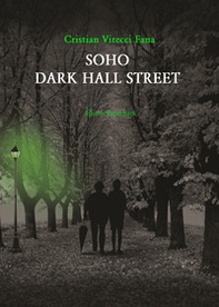 Soho dark hall street - Librerie.coop