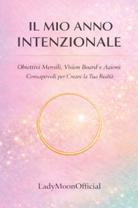 Il mio anno intenzionale - Librerie.coop